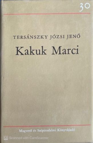 Kakuk Marci - Tersánszky Józsi Jenő