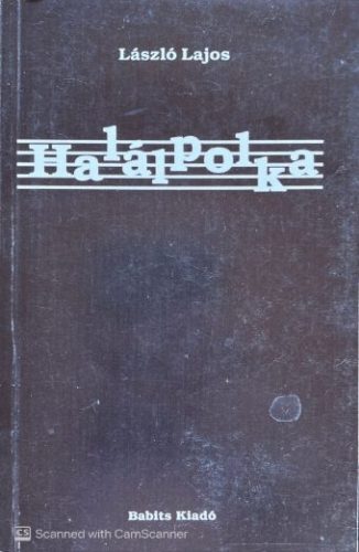 Halálpolka - László Lajos