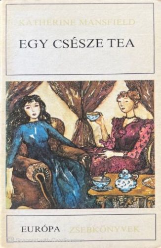 Egy csésze tea - Katherine Mansfield