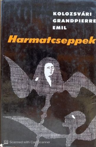 Harmatcseppek - Kolozsvári Grandpierre Emil