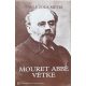 Mouret abbé vétke - Émile Zola