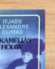 A kaméliás hölgy - Alexandre Dumas