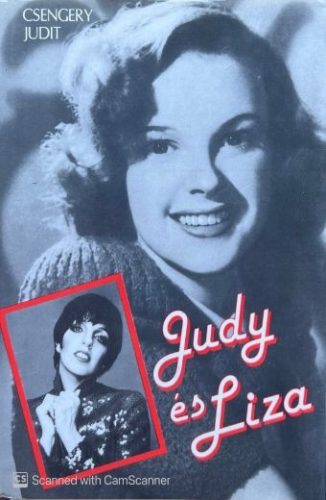Judy és Liza - Csengery Judit