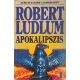 Apokalipszis - Robert Ludlum
