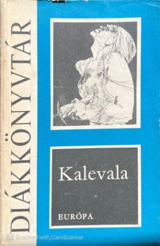 Kalevala - Otto Kuusinen, Kormos István, Belia György