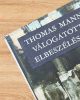 Válogatott elbeszélések - Thomas Mann