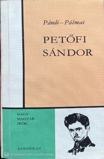 Könyv: Petőfi Sándor - Pándi Pál, Pálmai Kálmán - ECOkönyvek