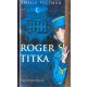 Roger titka - Philip Pullman