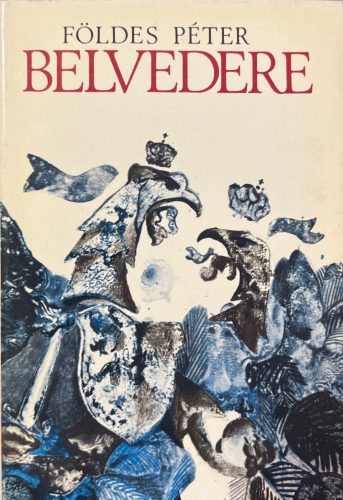 Belvedere - Földes Péter