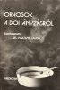 Orvosok a dohányzásról -  dr. Pákozdi Lajos