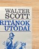 Puritánok utódai - Walter Scott
