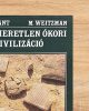 Egy ismeretlen ókori civilizáció: Ebla - Chaim Bermant – Michael Weitzman