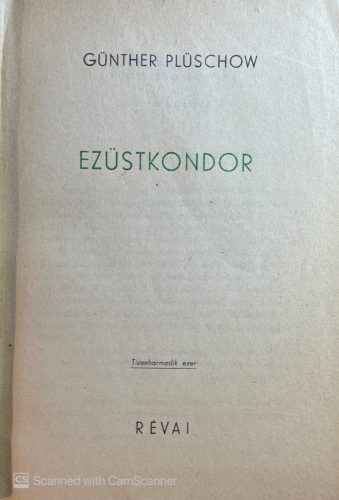 Ezüstkondor - Günther Plüschow
