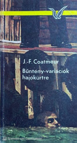 Bűntény-variációk hajókürtre - J.-F. Coatmeur