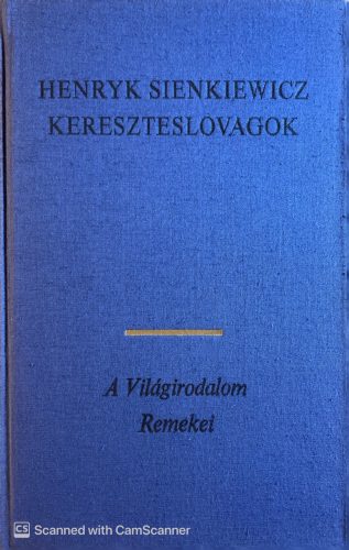 Kereszteslovagok I-II. - Henryk Sienkiewicz