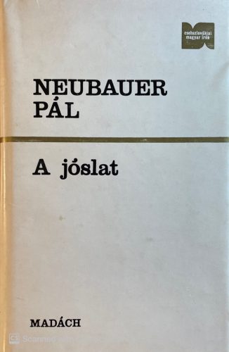 A jóslat - Neubauer Pál