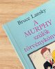 A Murphy szülők törvénykönyve - Bruce Lansky