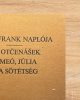 Anne Frank naplója/Rómeó, Júlia és a sötétség - Anne Frank