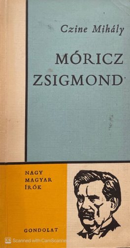 Móricz Zsigmond - Czine Mihály