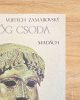 A görög csoda - Vojtech Zamarovsky