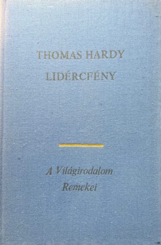 Lidércfény - Thomas Hardy