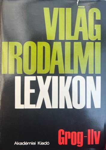 Világirodalmi Lexikon 4. (töredék) - Király István