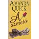 A szerető - Amanda Quick