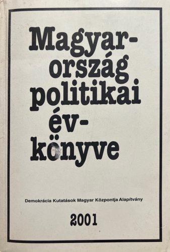 Magyarország politikai évkönyve 2001 - Török Gábor