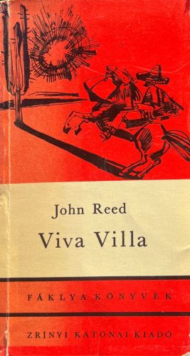 Viva Villa - John Reed
