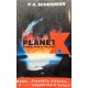 Planet X Apokalipszis holnap - P. A. Schendeen