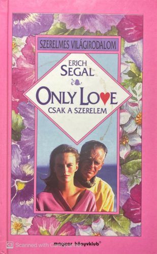 Only Love - Erich Segal