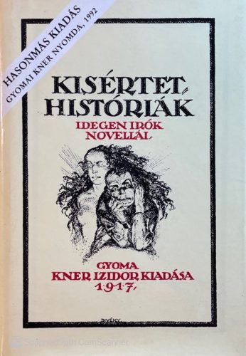 Kisértet-históriák (Idegen írók novellái) - Balázs Béla