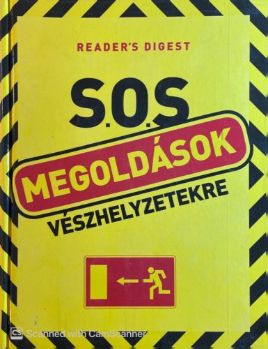 S.O.S. megoldások vészhelyzetekre - Dobosi Beáta, Polgár Anita