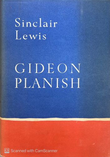 Gideon Planish - Sinclair Lewis