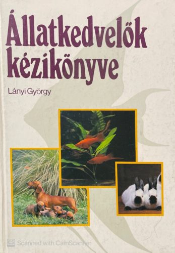 Állatkedvelők kézikönyve - Lányi György