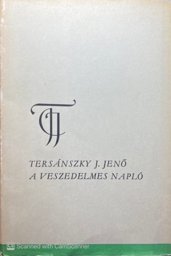 A veszedelmes napló - Tersánszky Józsi Jenő