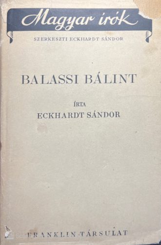 Balassi Bálint - Eckhardt Sándor