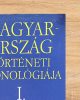 Magyarország történeti kronológiája I-IV. - Engel Pál, Tóth István, Fodor István, Kovács Tibor, Bálint Csanád