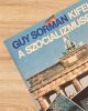 Kifelé a szocializmusból - Guy Sorman