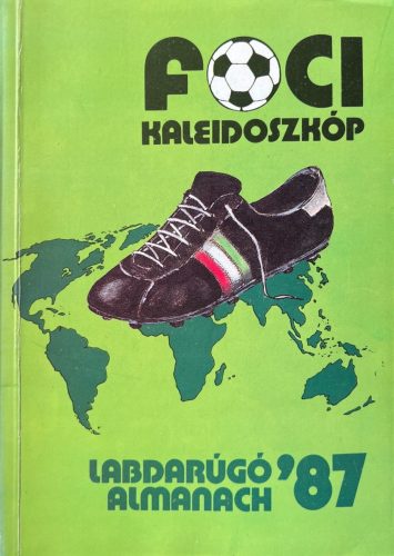 Labdarúgó almanach 1987 - Hoffer József, Czékus Lajos, Nagy József