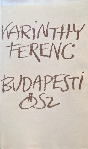 Budapesti ősz - Karinthy Ferenc