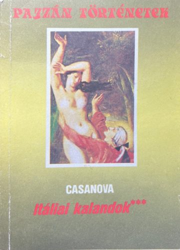 Itáliai kalandok*** - Casanova