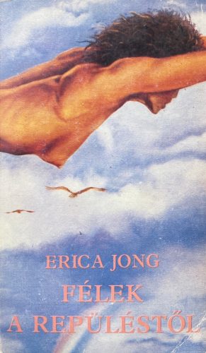 Félek a repüléstől - Erica Jong
