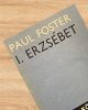 I. Erzsébet - Paul Foster