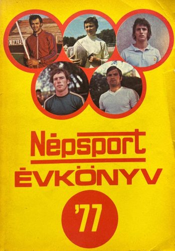 Népsport évkönyv 1977 - Szabó Béla