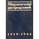 Magyarországi pártprogramok 1919-1944 - Glatz Ferenc