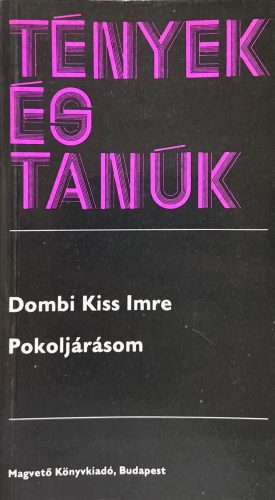 Pokoljárásom - Dombi Kiss Imre