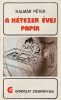 A kétezer éves papír - Kalmár Péter