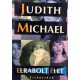 Elrabolt élet - Judith Michael
