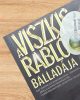 A Viszkis rabló balladája - Julian Rubinstein